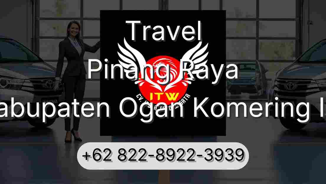 Travel Pinang Raya Kabupaten Ogan Komering Ilir