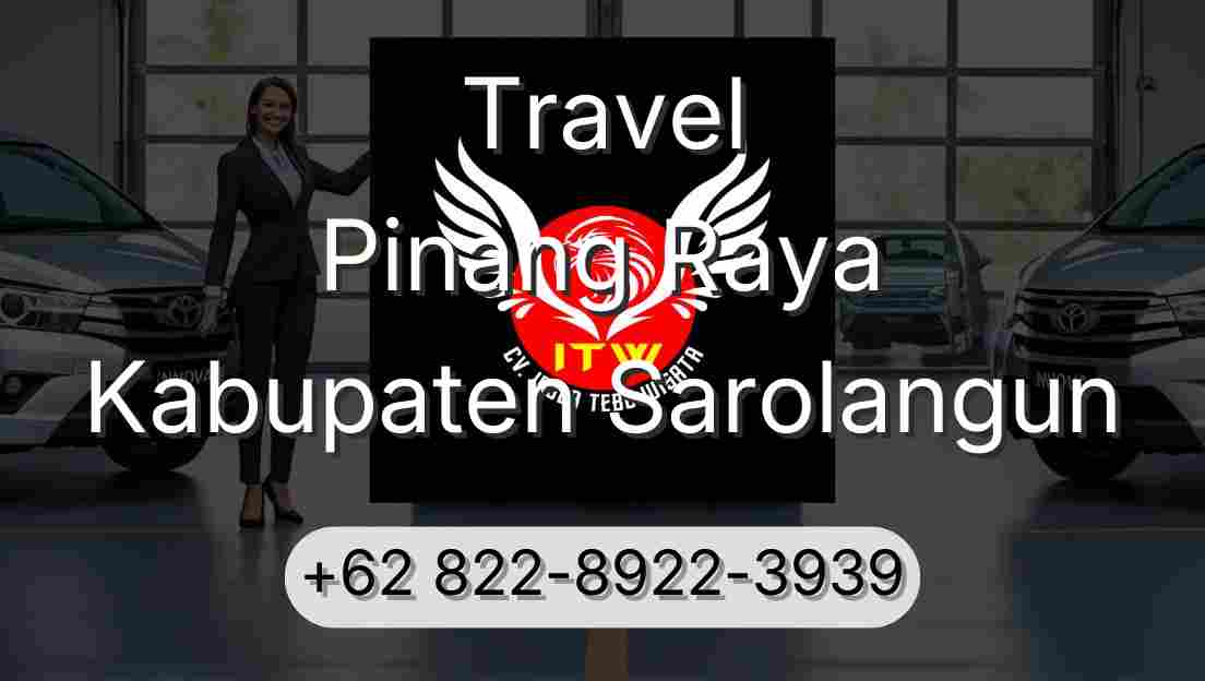 Travel Pinang Raya Kabupaten Sarolangun