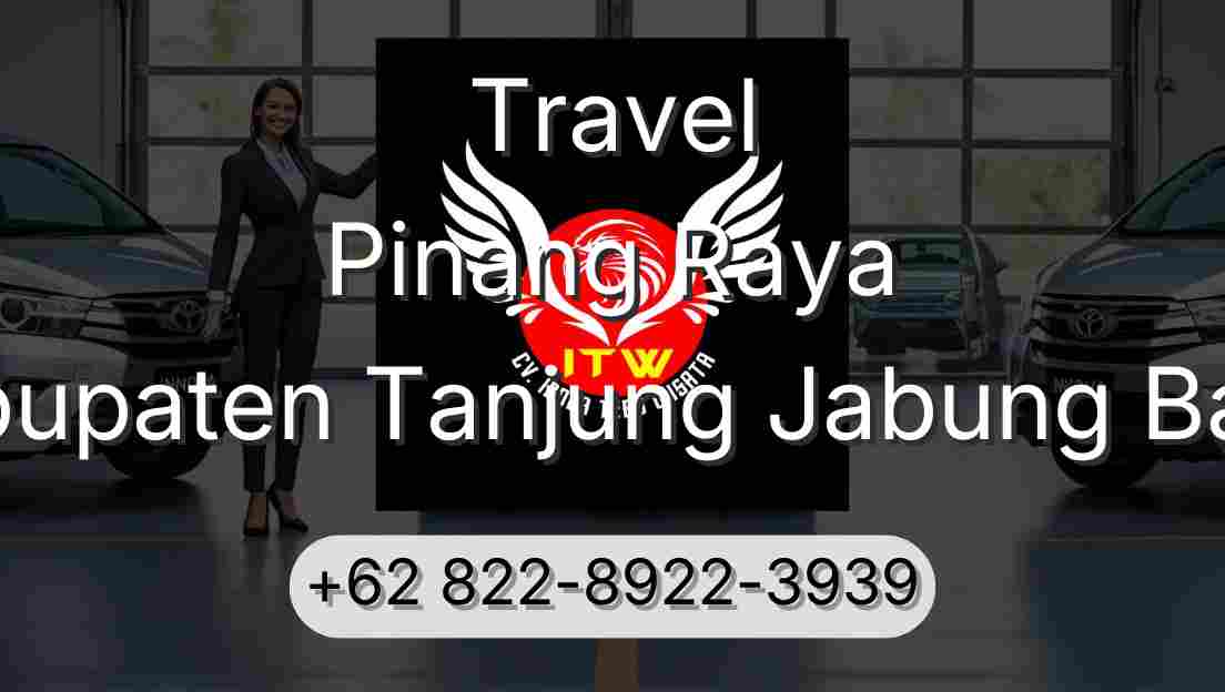 Travel Pinang Raya Kabupaten Tanjung Jabung Barat