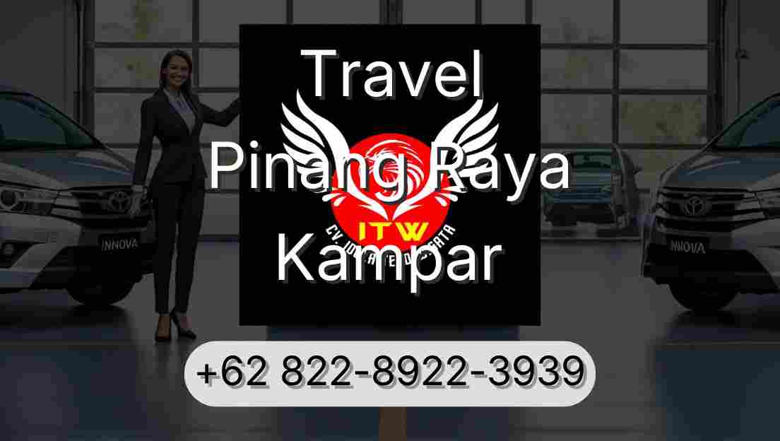 Travel Pinang Raya Kampar