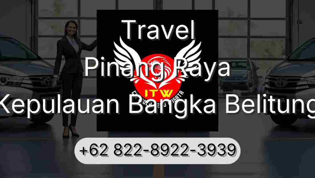 Travel Pinang Raya Kepulauan Bangka Belitung