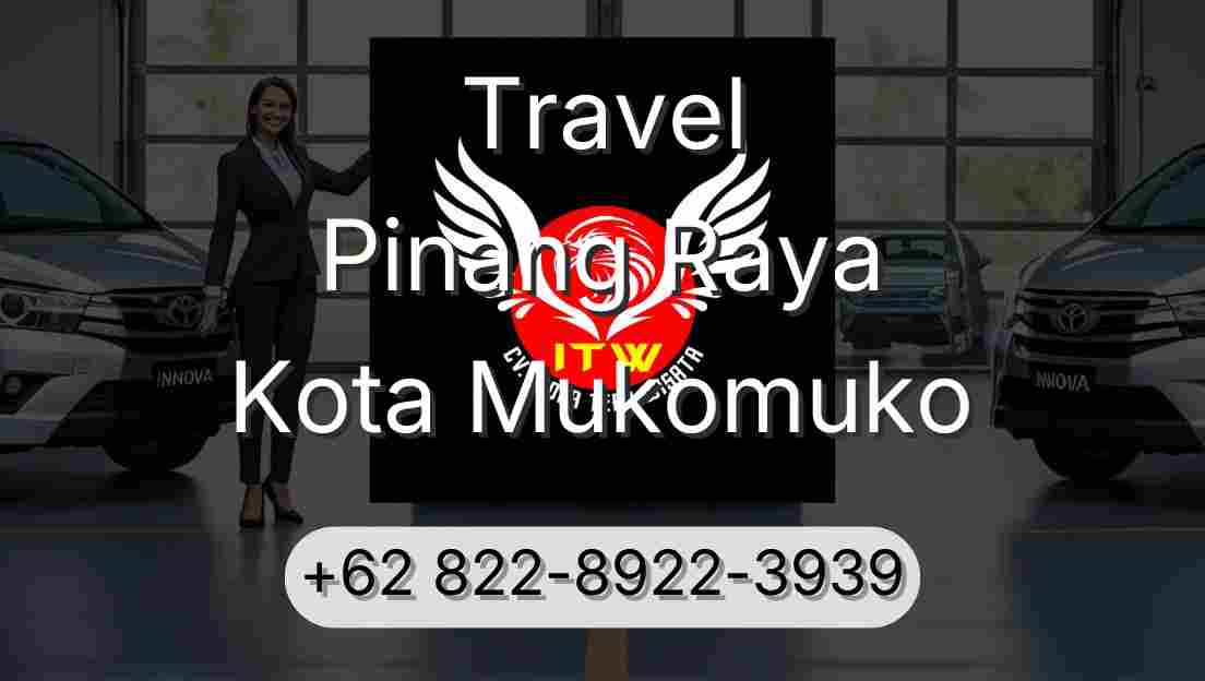 Travel Pinang Raya Kota Mukomuko