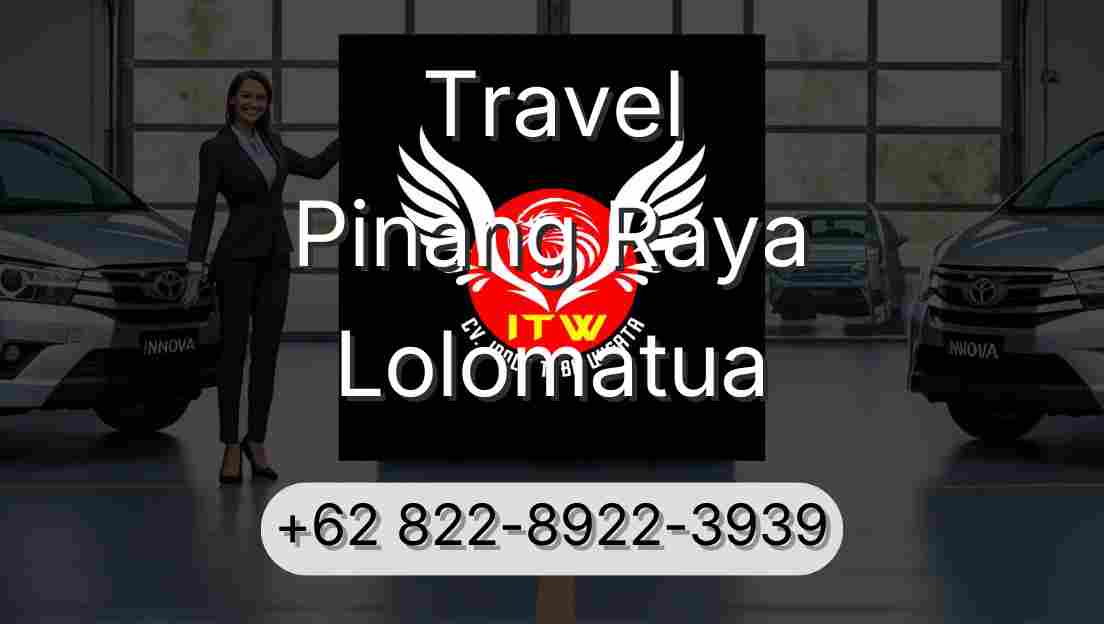 Travel Pinang Raya Lolomatua