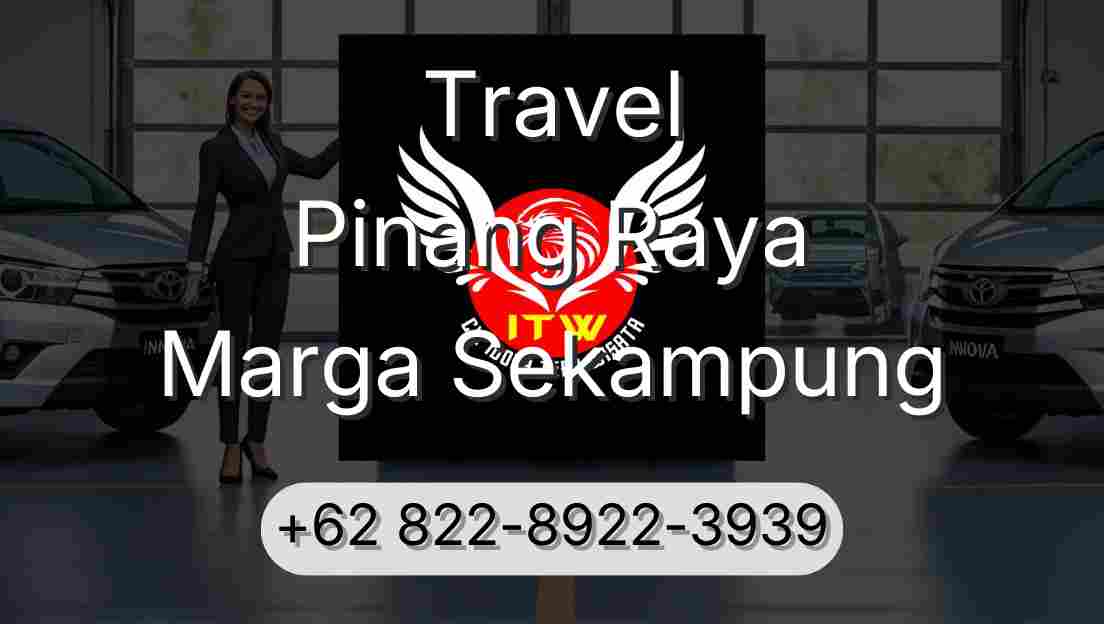 Travel Pinang Raya Marga Sekampung