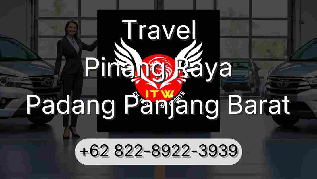 Travel Pinang Raya Padang Panjang Barat