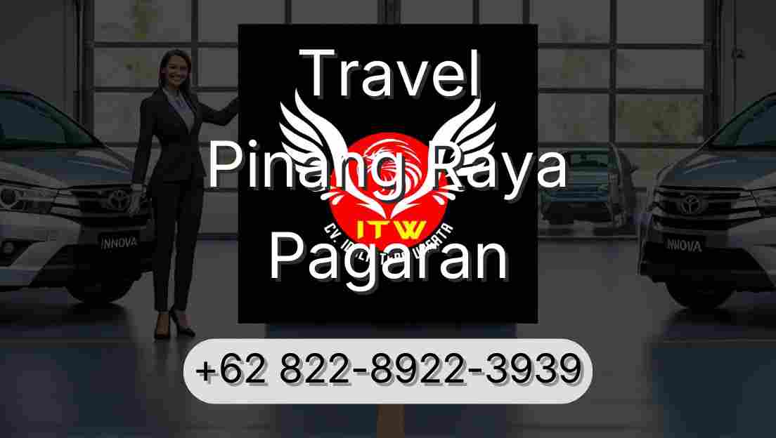 Travel Pinang Raya Pagaran