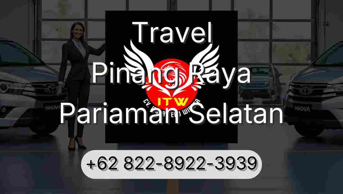 Travel Pinang Raya Pariaman Selatan