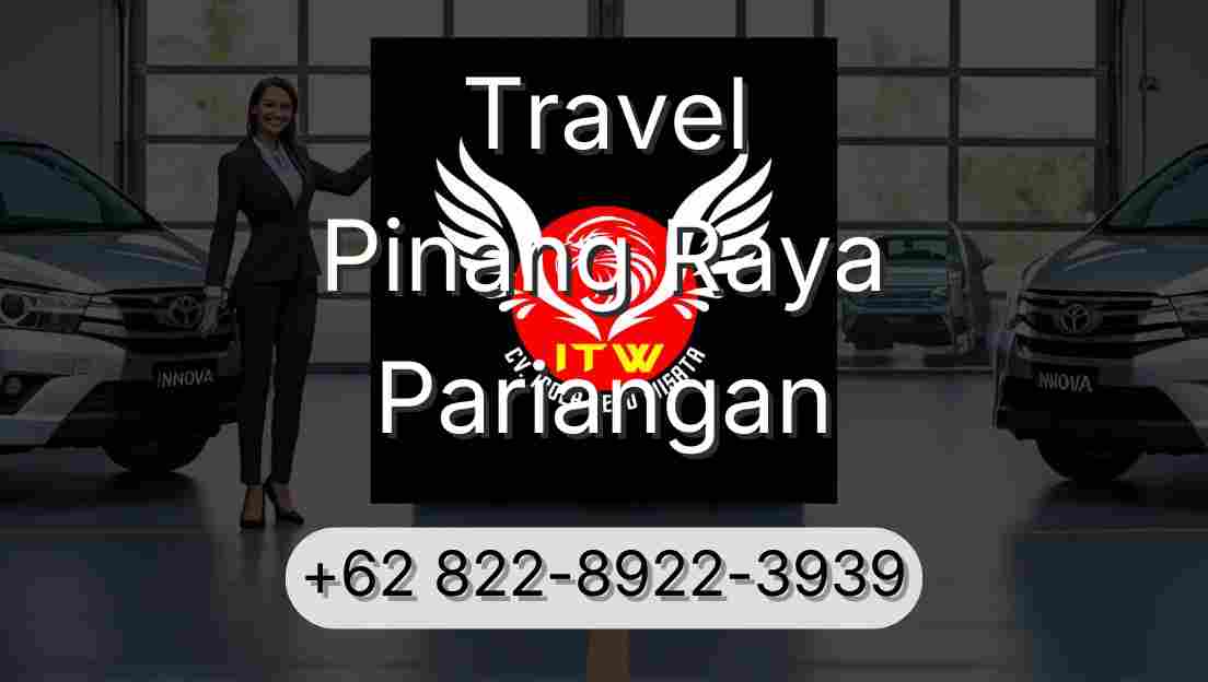 Travel Pinang Raya Pariangan