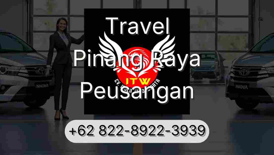 Travel Pinang Raya Peusangan