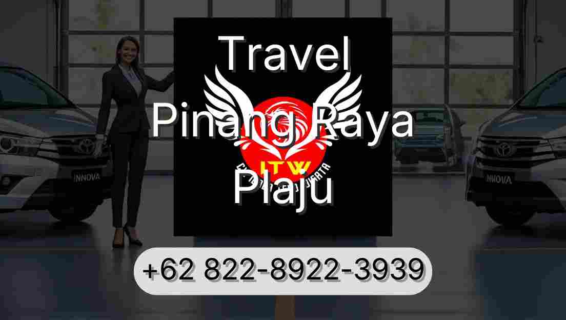 Travel Pinang Raya Plaju