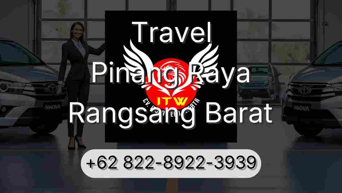 Travel Pinang Raya Rangsang Barat