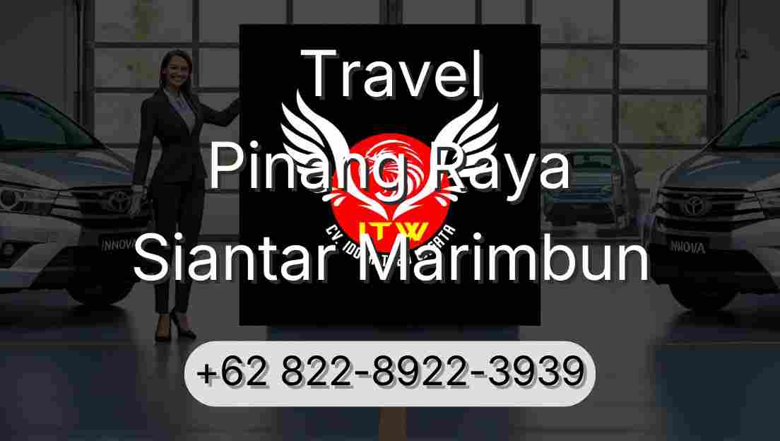 Travel Pinang Raya Siantar Marimbun