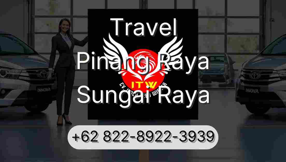 Travel Pinang Raya Sungai Raya