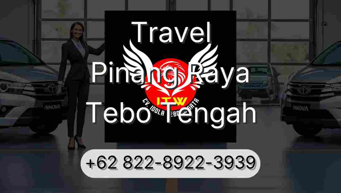 Travel Pinang Raya Tebo Tengah