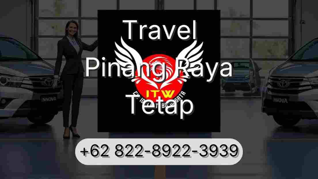 Travel Pinang Raya Tetap