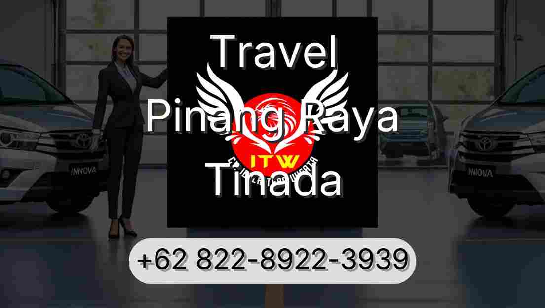 Travel Pinang Raya Tinada