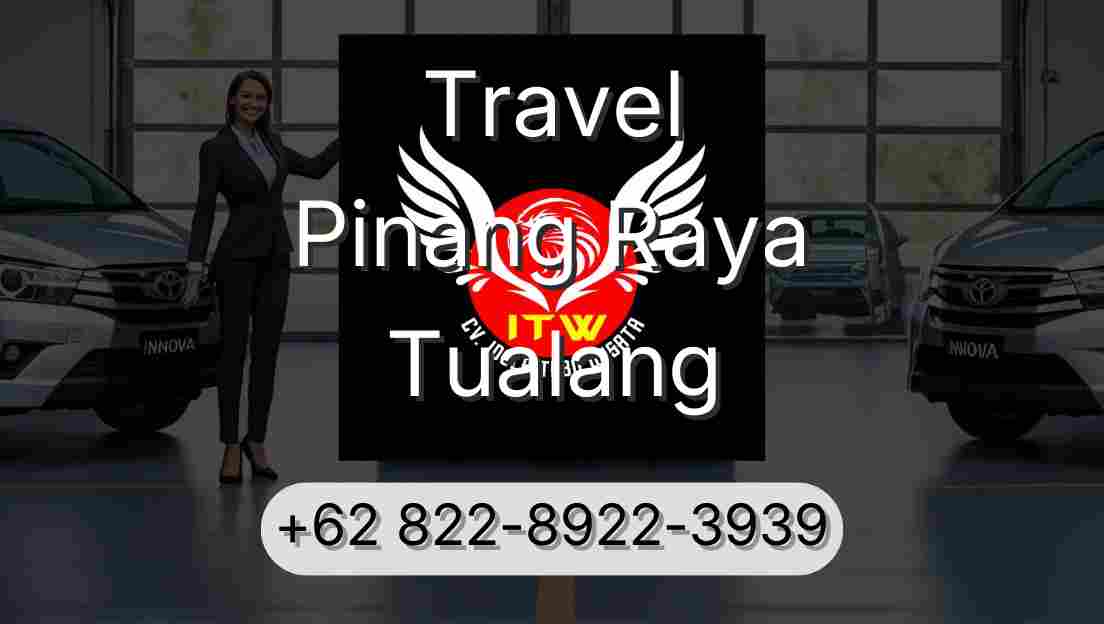 Travel Pinang Raya Tualang
