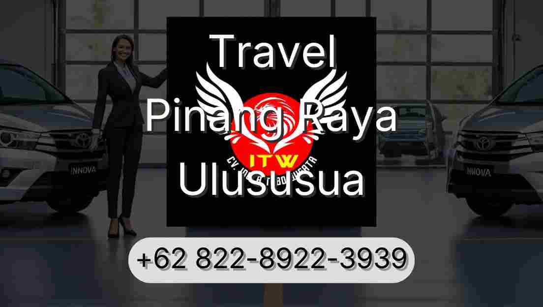 Travel Pinang Raya Ulususua