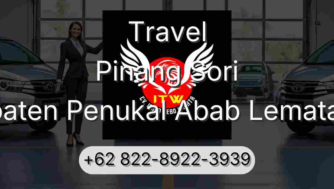 Travel Pinang Sori Kabupaten Penukal Abab Lematang Ilir