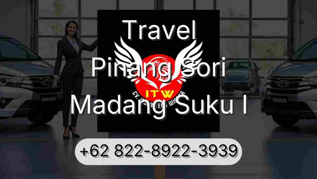 Travel Pinang Sori Madang Suku I
