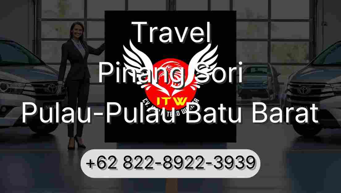 Travel Pinang Sori Pulau-Pulau Batu Barat
