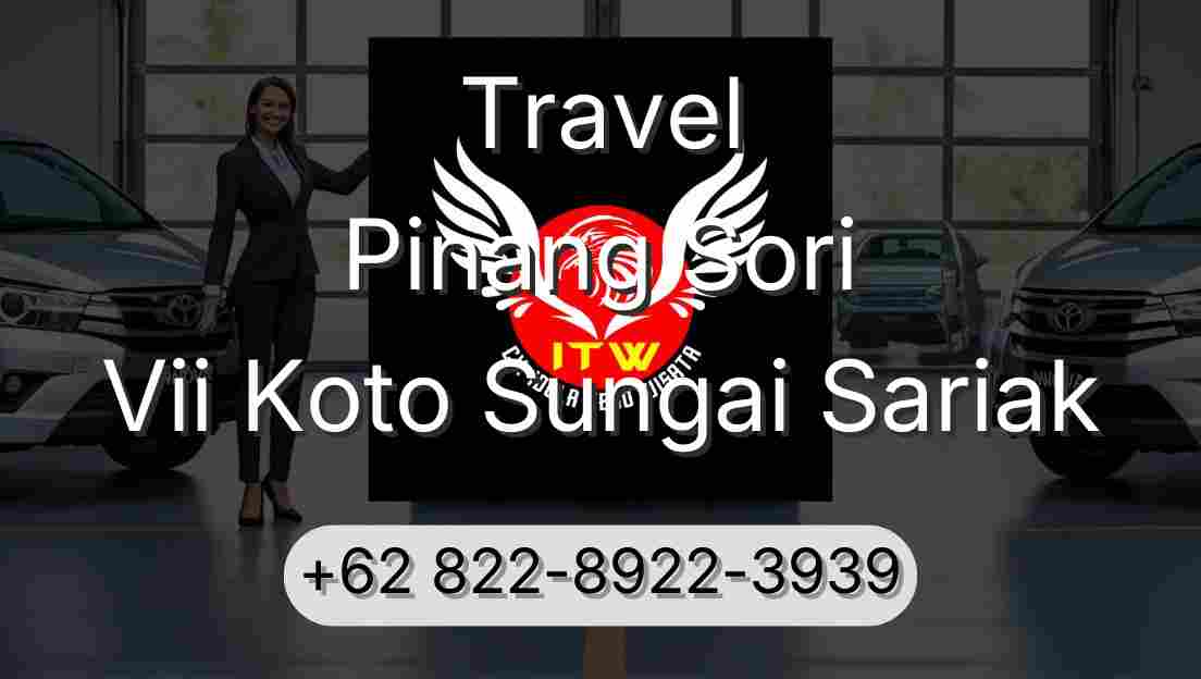 Travel Pinang Sori Vii Koto Sungai Sariak