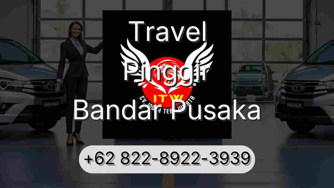 Travel Pinggir Bandar Pusaka