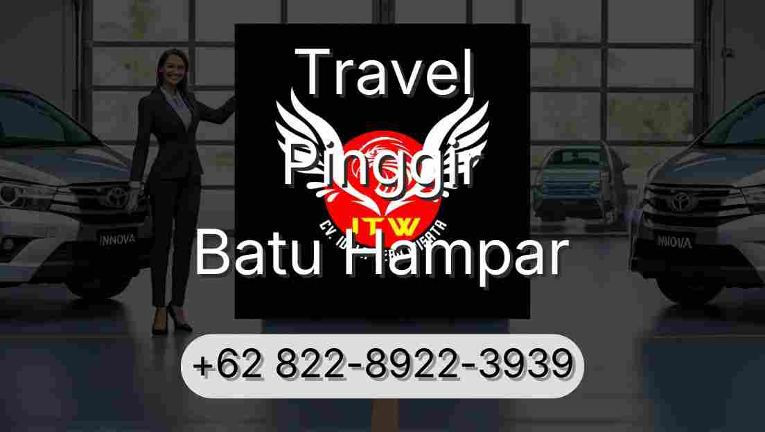Travel Pinggir Batu Hampar