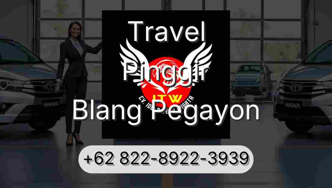 Travel Pinggir Blang Pegayon