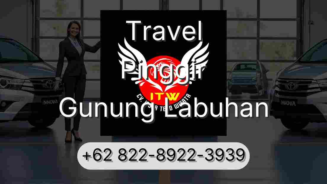 Travel Pinggir Gunung Labuhan