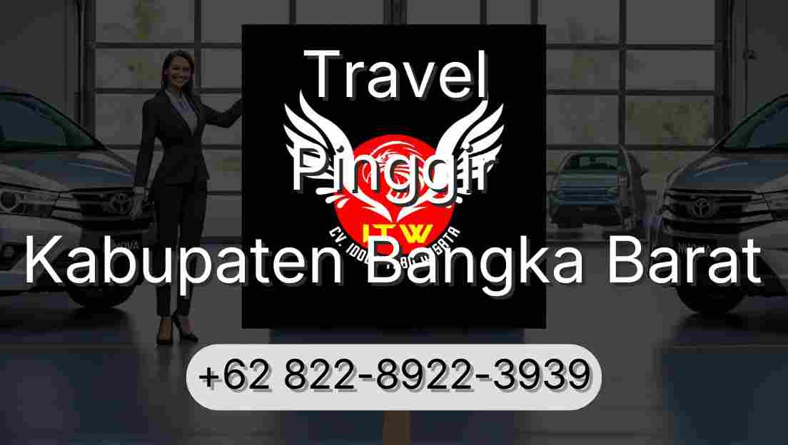 Travel Pinggir Kabupaten Bangka Barat