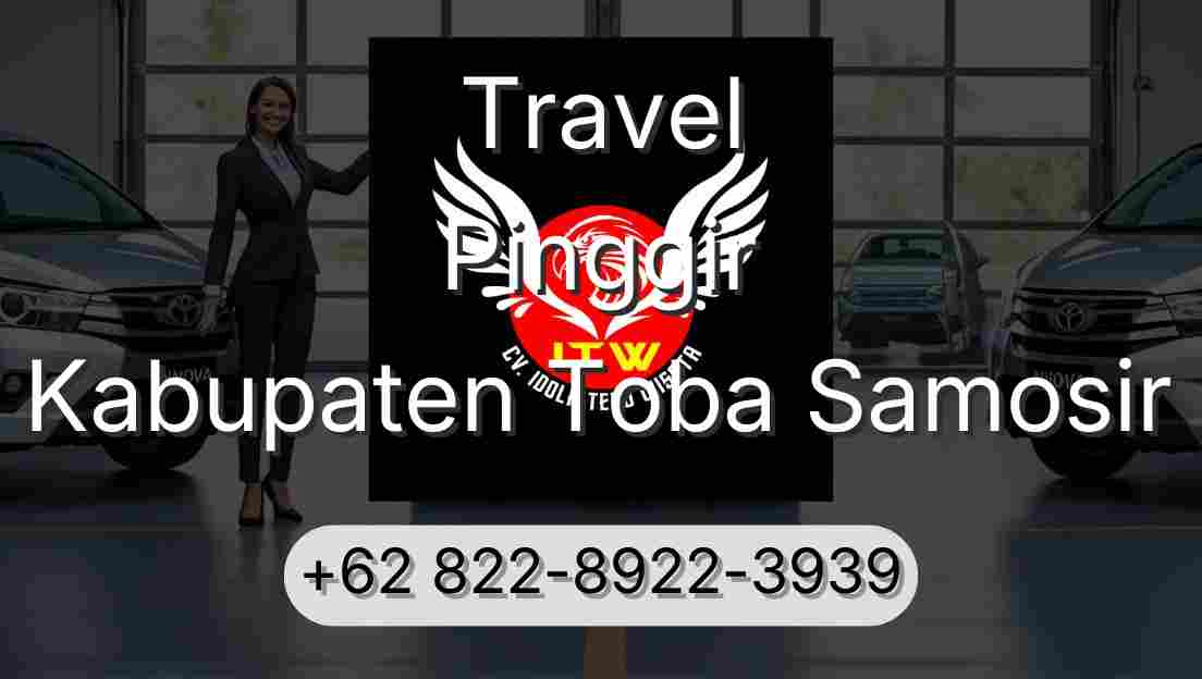 Travel Pinggir Kabupaten Toba Samosir