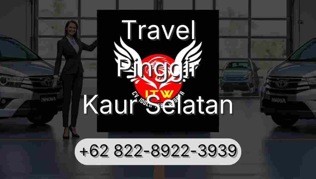 Travel Pinggir Kaur Selatan