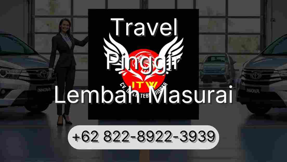 Travel Pinggir Lembah Masurai