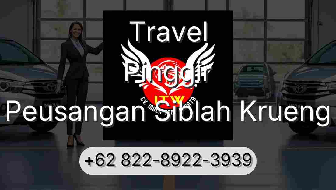 Travel Pinggir Peusangan Siblah Krueng
