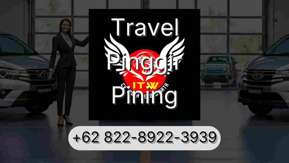 Travel Pinggir Pining