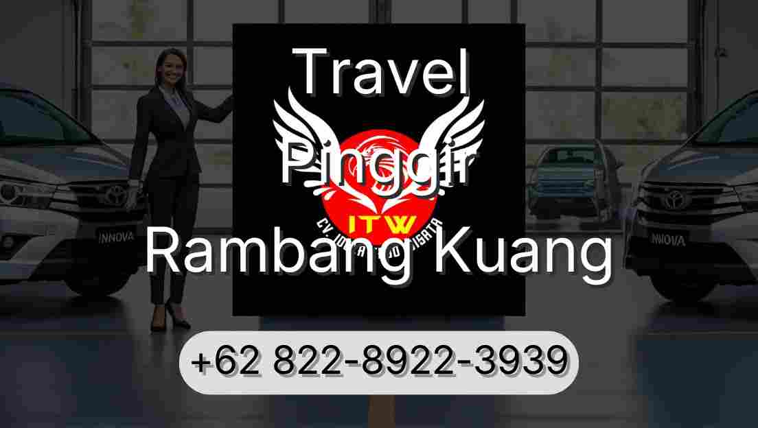 Travel Pinggir Rambang Kuang