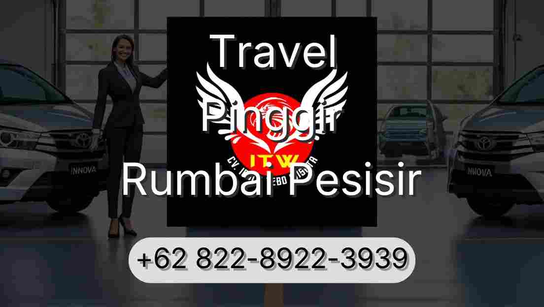 Travel Pinggir Rumbai Pesisir