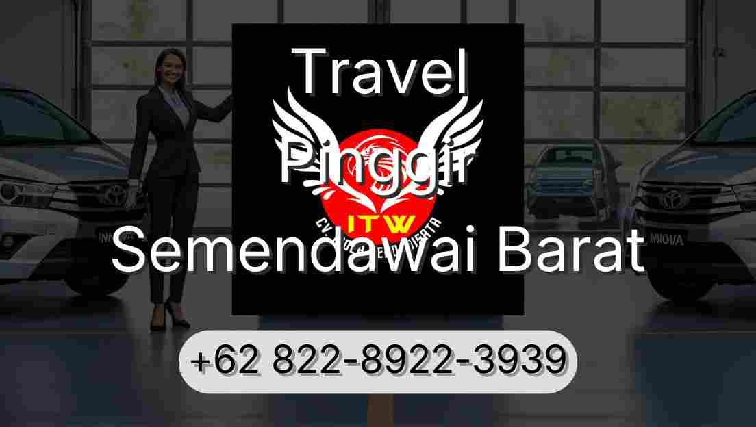 Travel Pinggir Semendawai Barat