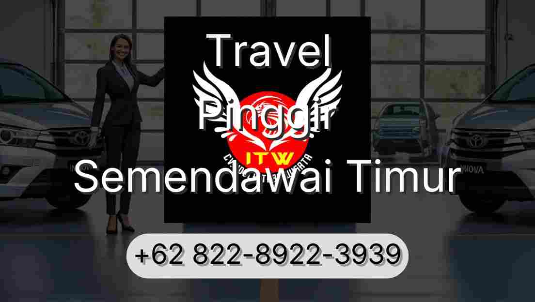 Travel Pinggir Semendawai Timur
