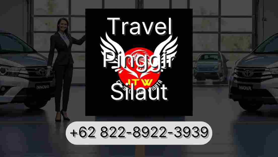 Travel Pinggir Silaut