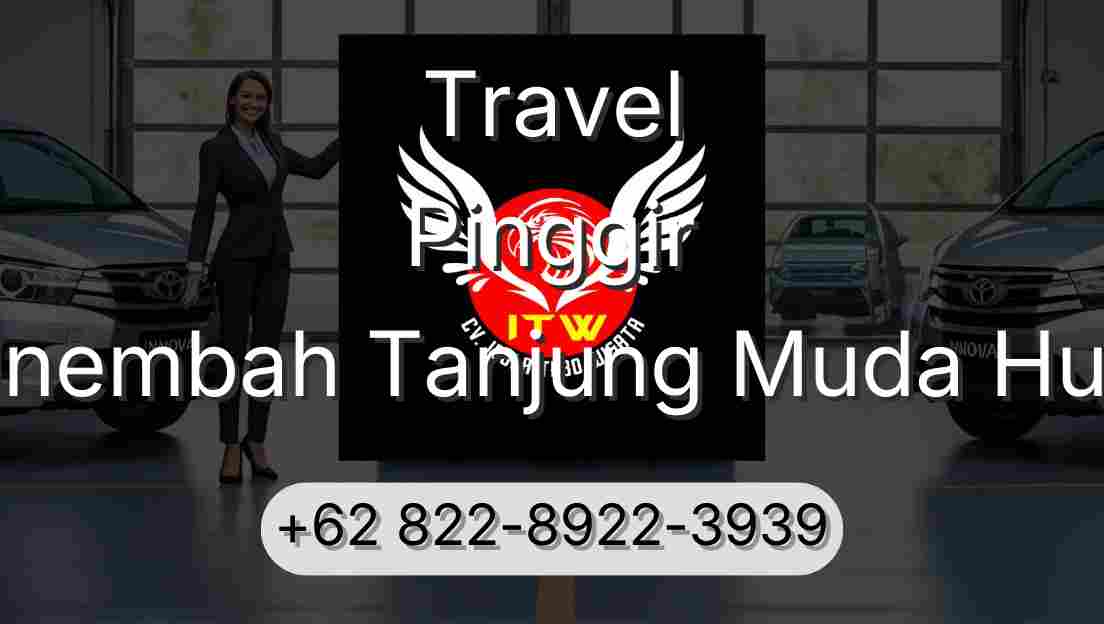 Travel Pinggir Sinembah Tanjung Muda Hulu