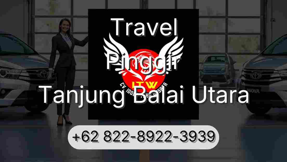 Travel Pinggir Tanjung Balai Utara
