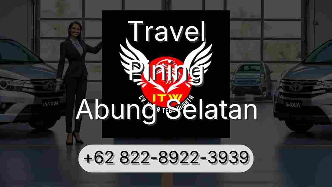 Travel Pining Abung Selatan
