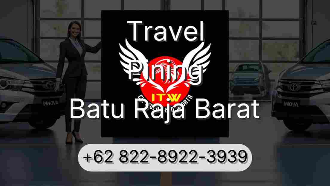 Travel Pining Batu Raja Barat
