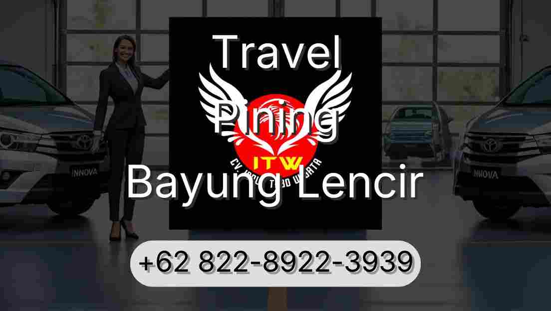 Travel Pining Bayung Lencir