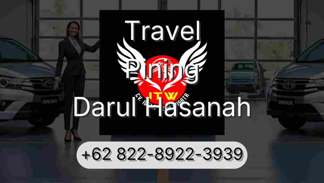 Travel Pining Darul Hasanah