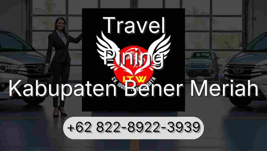 Travel Pining Kabupaten Bener Meriah