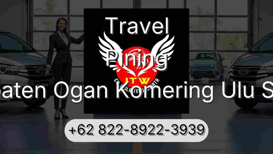 Travel Pining Kabupaten Ogan Komering Ulu Selatan