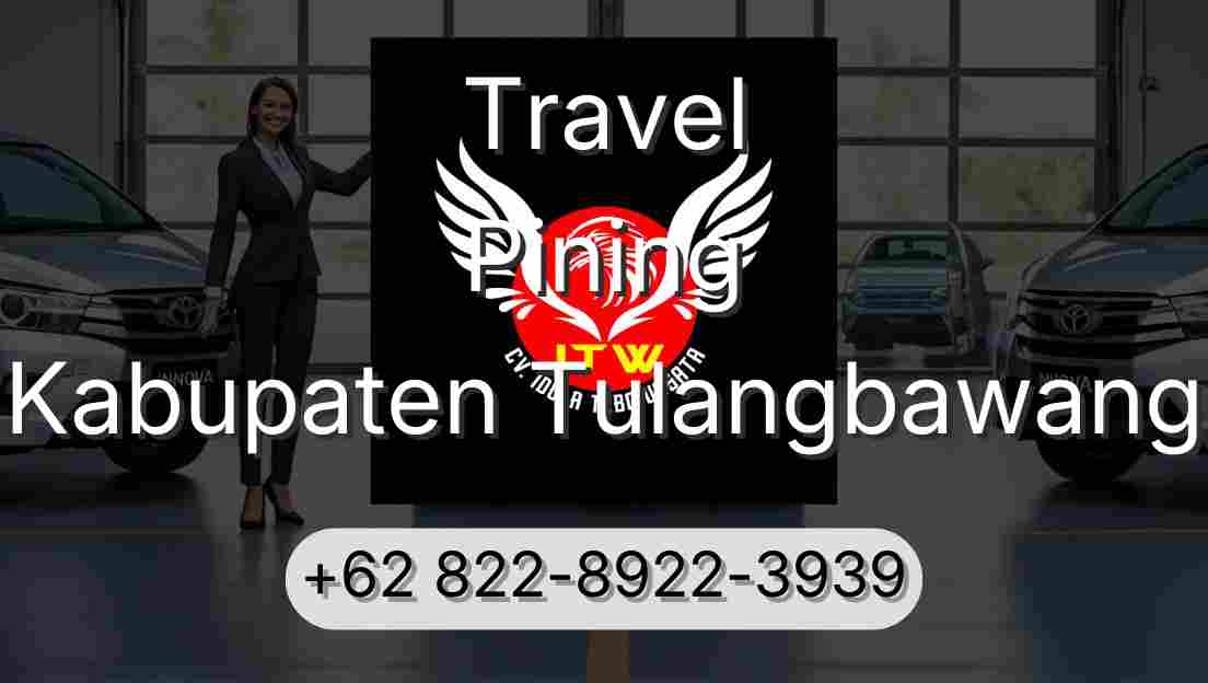 Travel Pining Kabupaten Tulangbawang